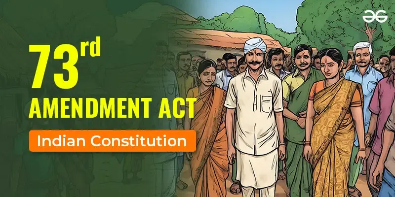 73rd Amendment to Indian Constitution Panchayati Raj System